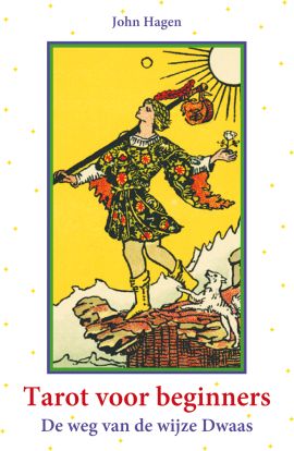 Mijn boek Tarot voor beginners - De weg van de wijze Dwaas